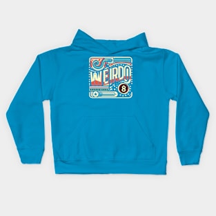 Weirdo - Retro Style Colorful Typography Design Kids Hoodie